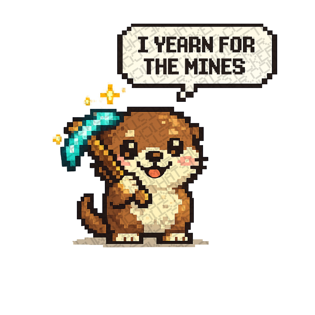 Otter yearns for the mines